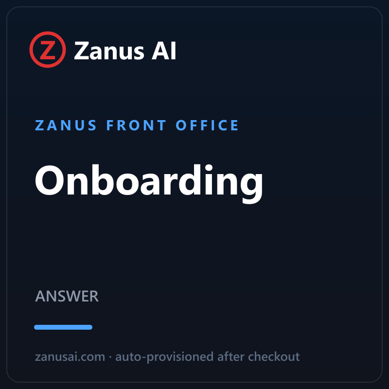 Zanus Front Office — Onboarding (ANSWER)